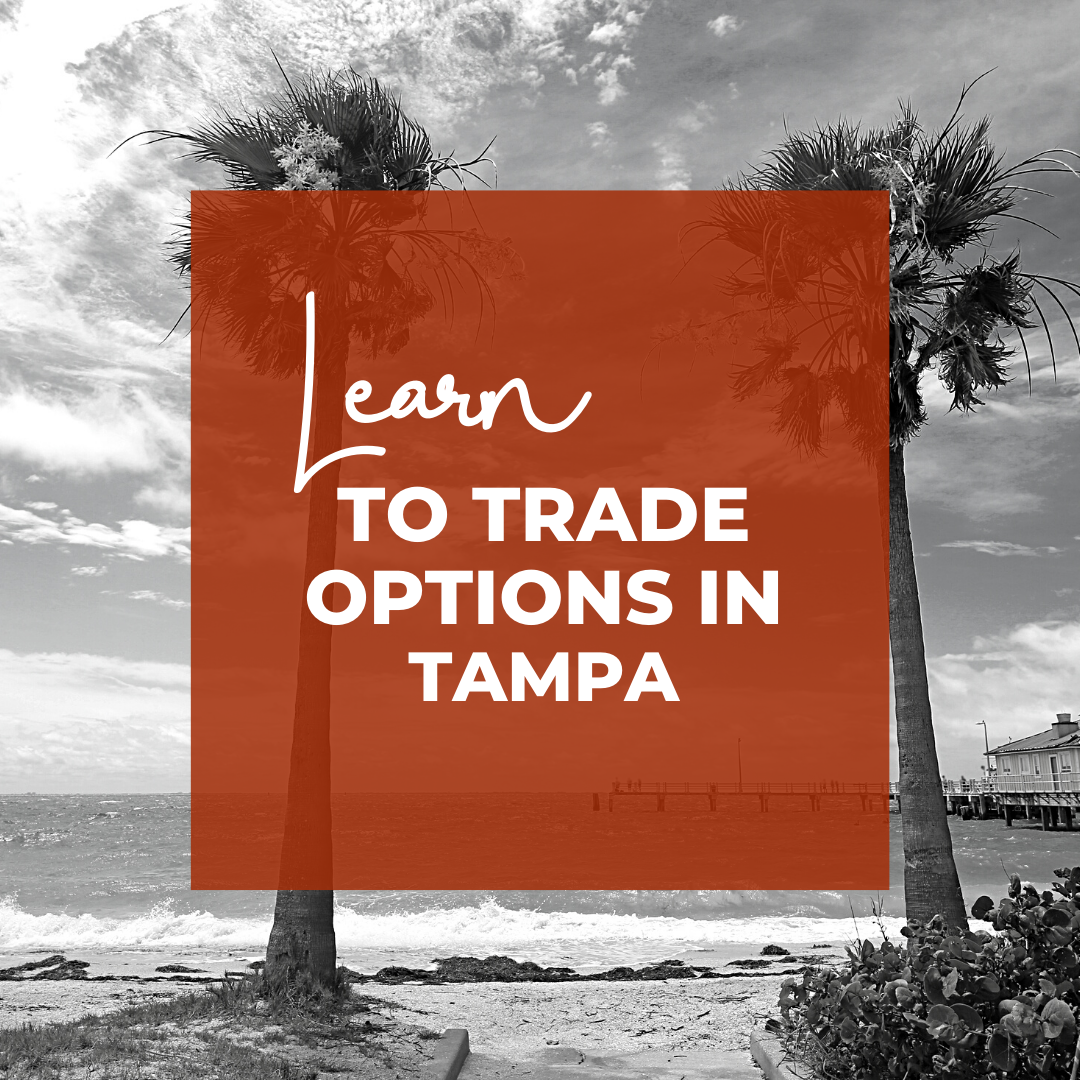 Trade Options in Tampa - traders of all levels - The Dorian Way